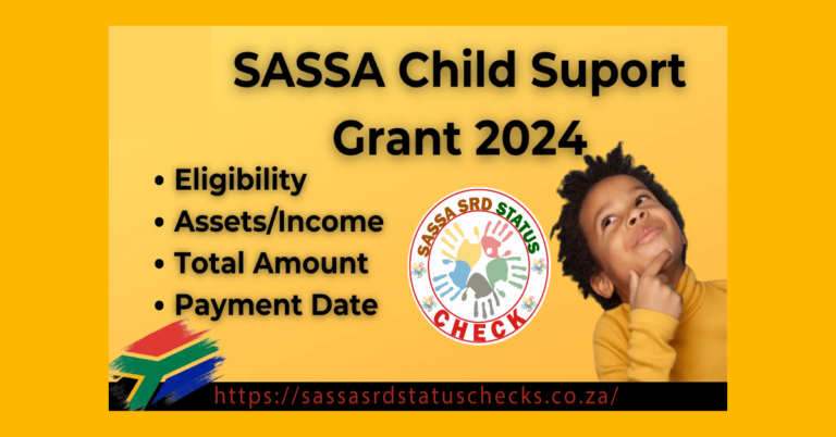 How to Apply for SASSA Child Grant 2024