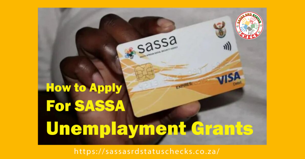 SASSA Unemployment Grant