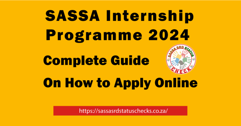 How to Apply for SASSA Internship Program 2024 Online