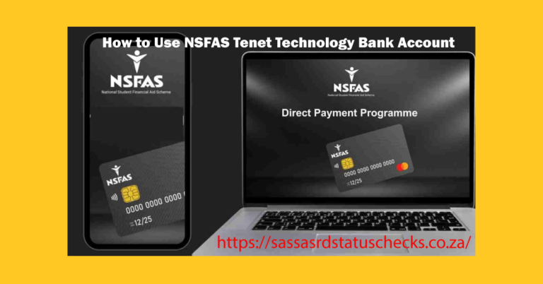 How to Use NSFAS Tenet Technology Bank Account