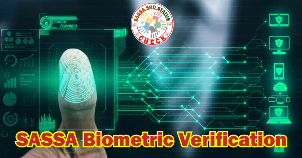 SASSA Biometric Verification