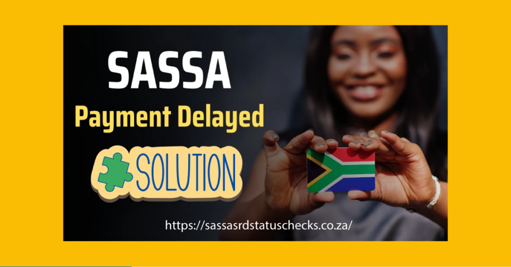 declined SASSA payment issues